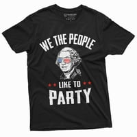 Majica za zabavu četvrtog srpnja Mi ljudi volimo dijeliti Dan neovisnosti Majice George Washington