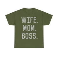Supruga, Mama, šef, smiješna majica za Majčin dan